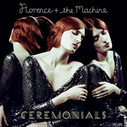 Florence & The Machine – Ceremonials