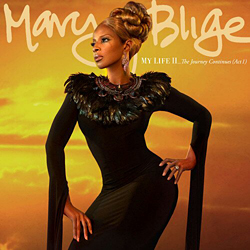 Mary J. Blige – My Life II: The Journey Continues, Act 1